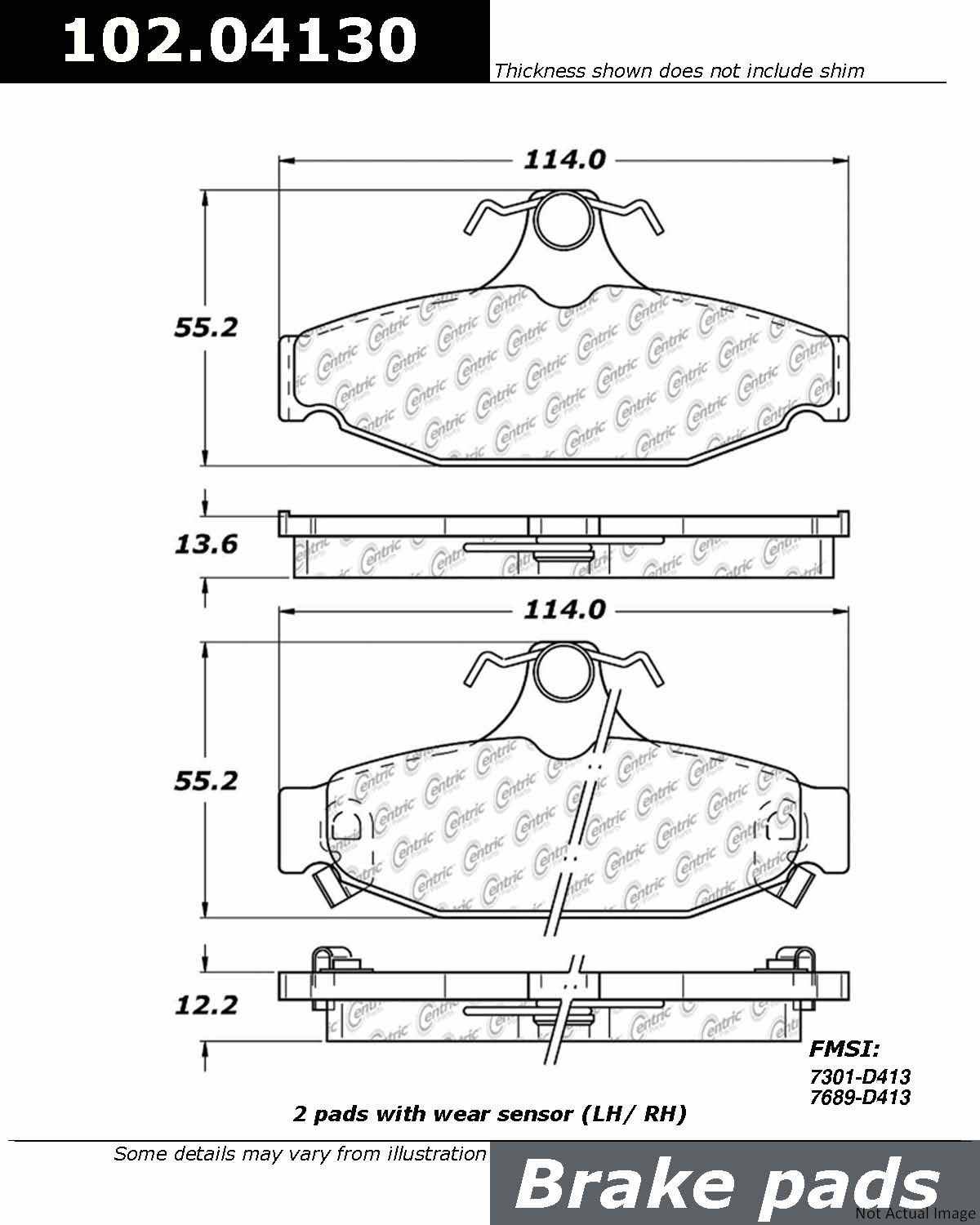 Front View of Rear Disc Brake Pad Set CENTRIC 102.04130