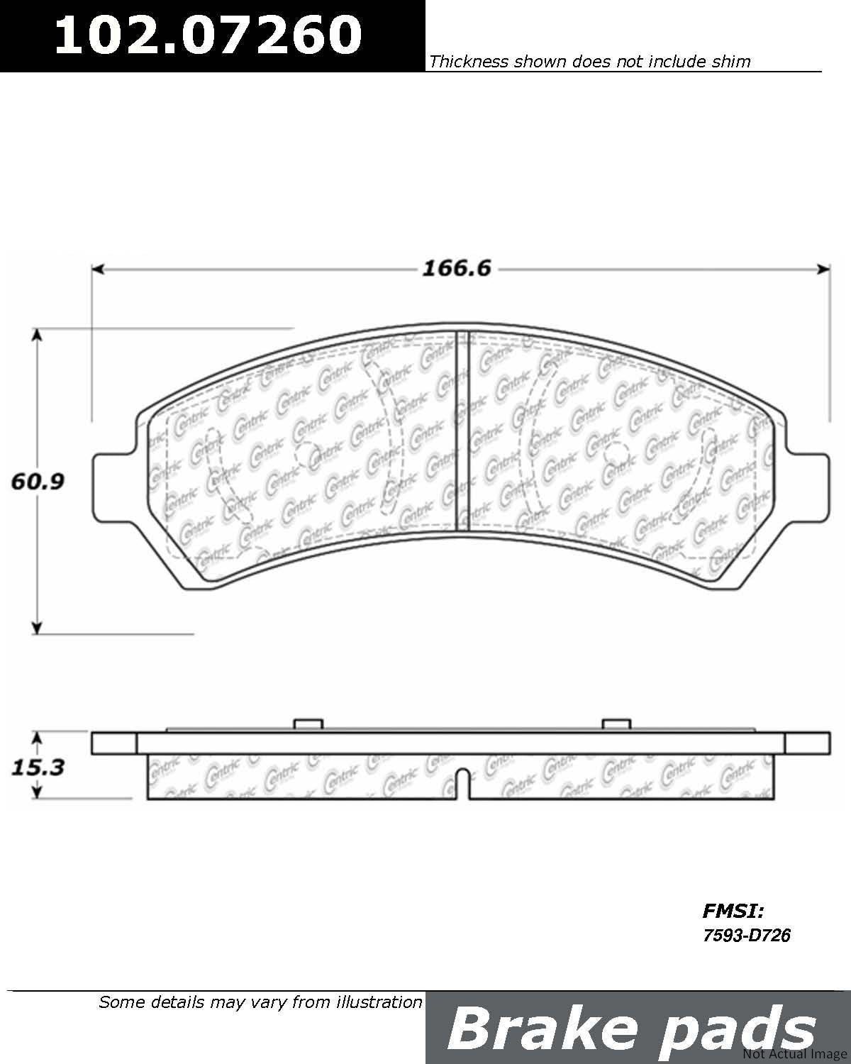 Front View of Front Disc Brake Pad Set CENTRIC 102.07260