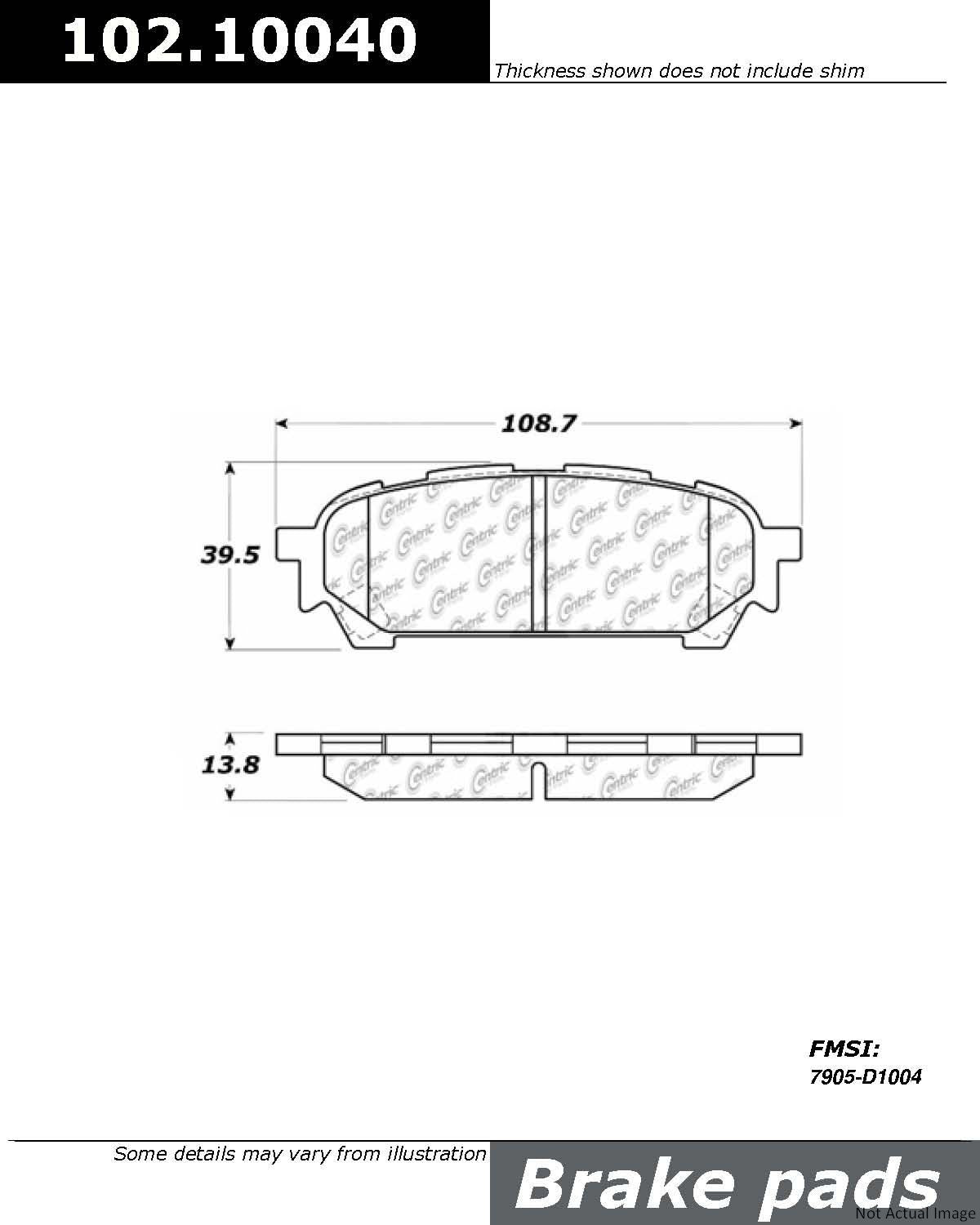 Front View of Rear Disc Brake Pad Set CENTRIC 102.10040