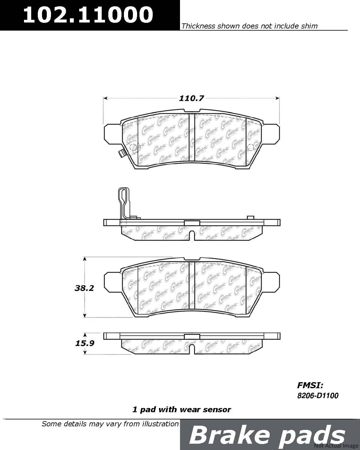 Front View of Rear Disc Brake Pad Set CENTRIC 102.11000