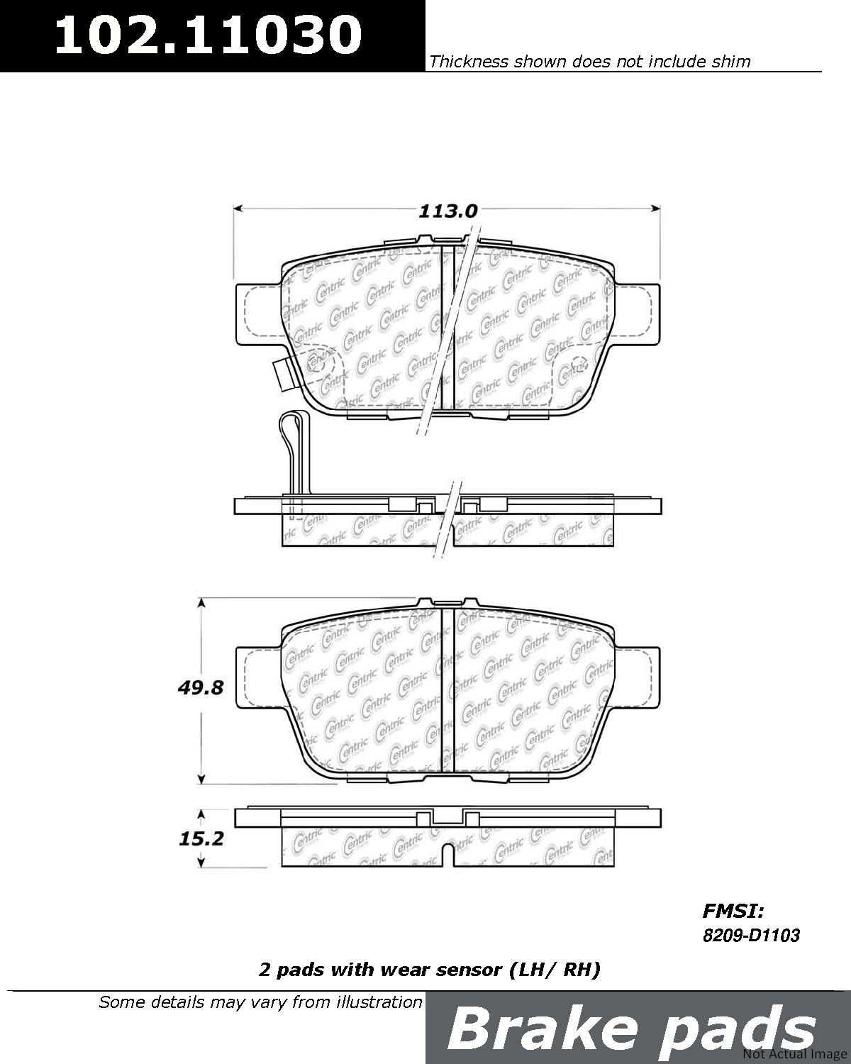 Front View of Rear Disc Brake Pad Set CENTRIC 102.11030