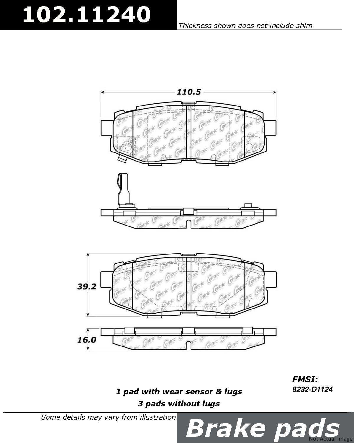 Front View of Rear Disc Brake Pad Set CENTRIC 102.11240