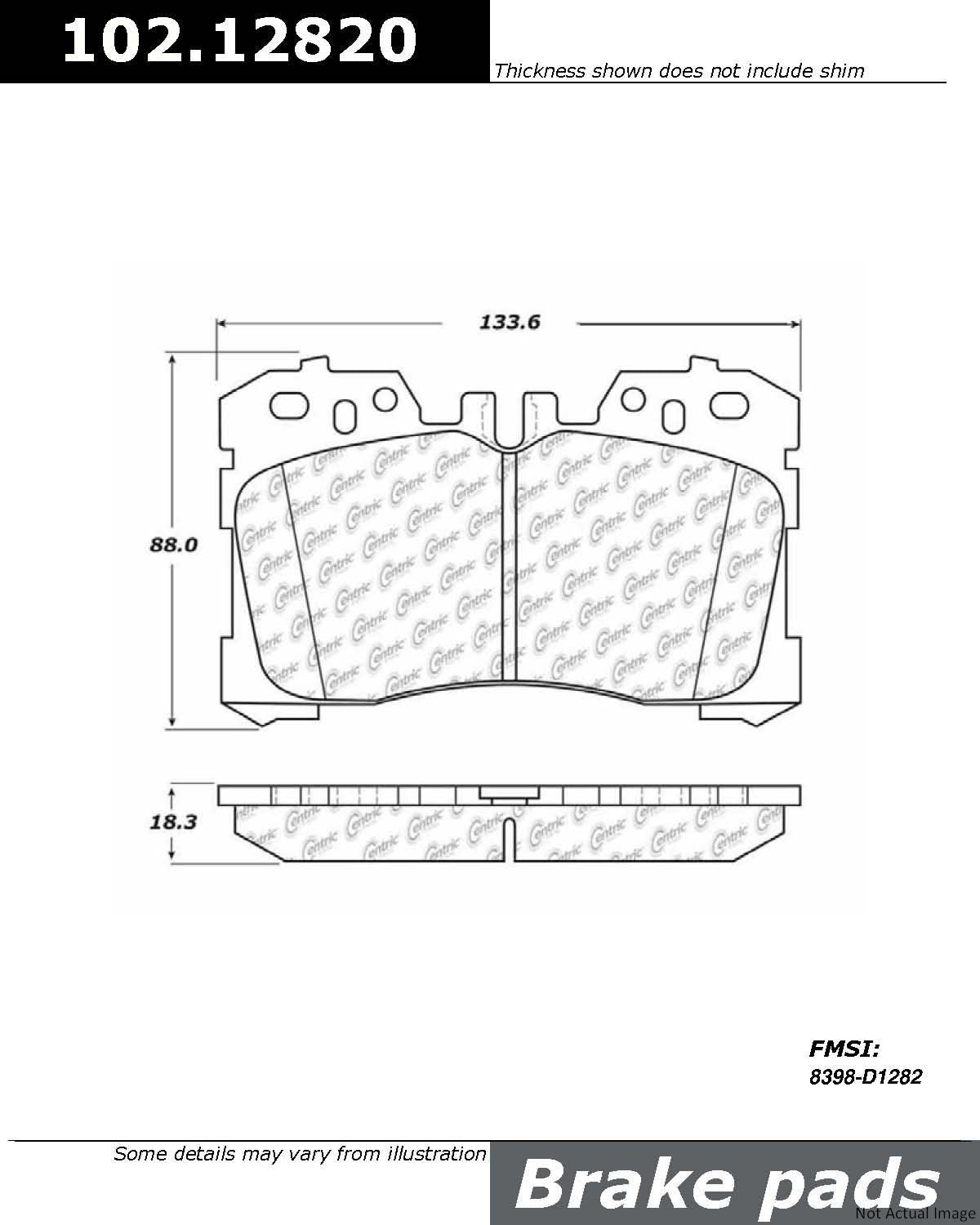 Front View of Front Disc Brake Pad Set CENTRIC 102.12820