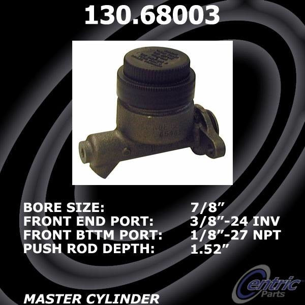 Front View of Brake Master Cylinder CENTRIC 130.68003