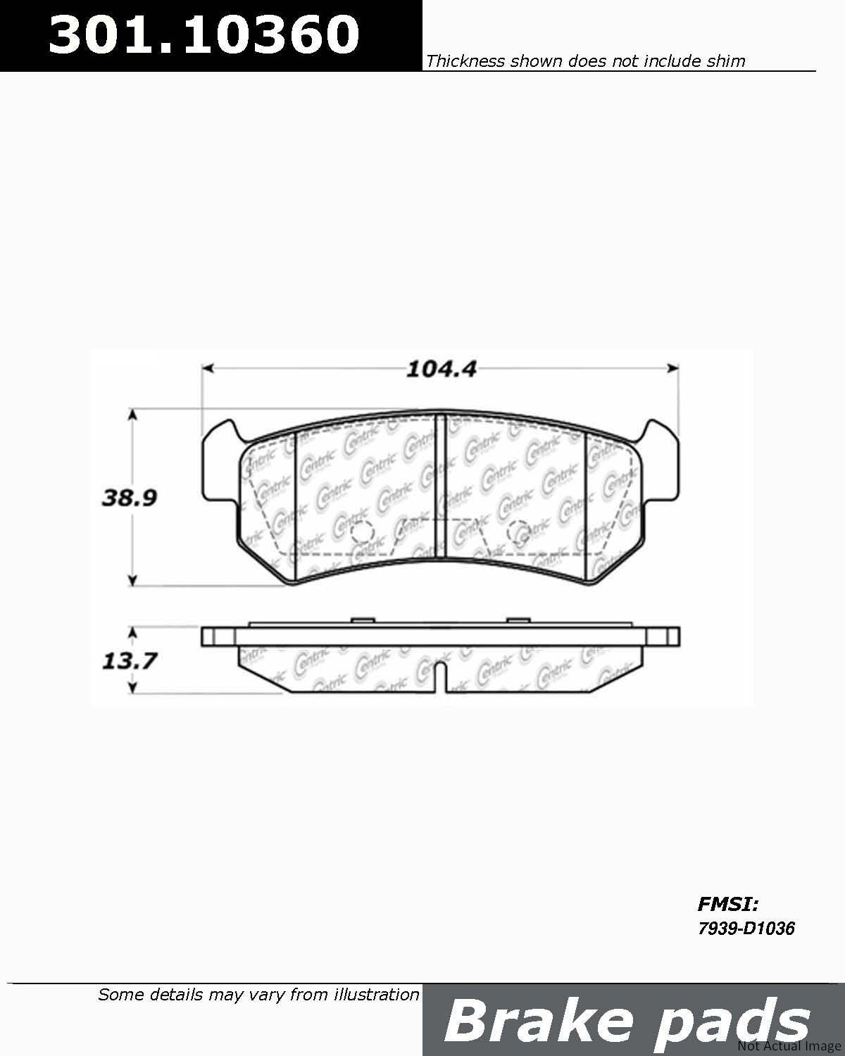 Front View of Rear Disc Brake Pad Set CENTRIC 301.10360