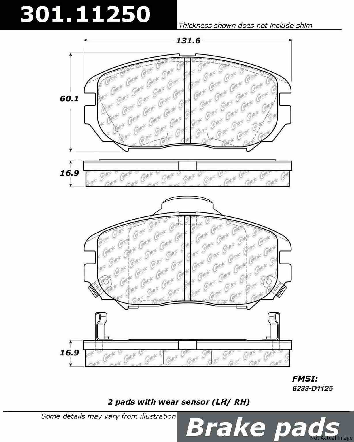 Front View of Front Disc Brake Pad Set CENTRIC 301.11250