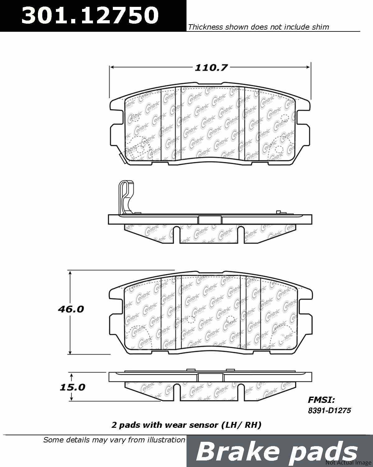 Front View of Rear Disc Brake Pad Set CENTRIC 301.12750