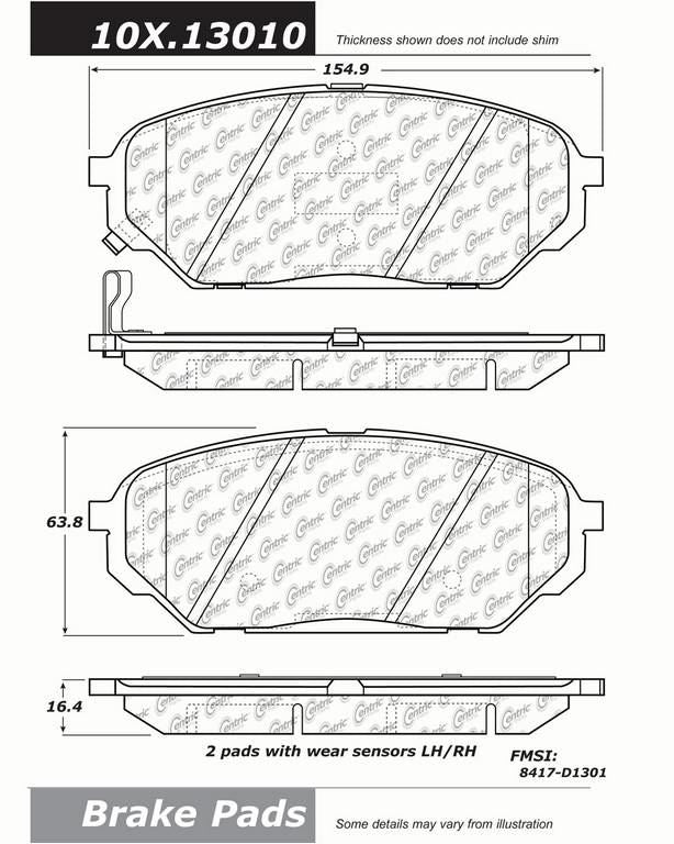 Front View of Front Disc Brake Pad Set CENTRIC 301.13010