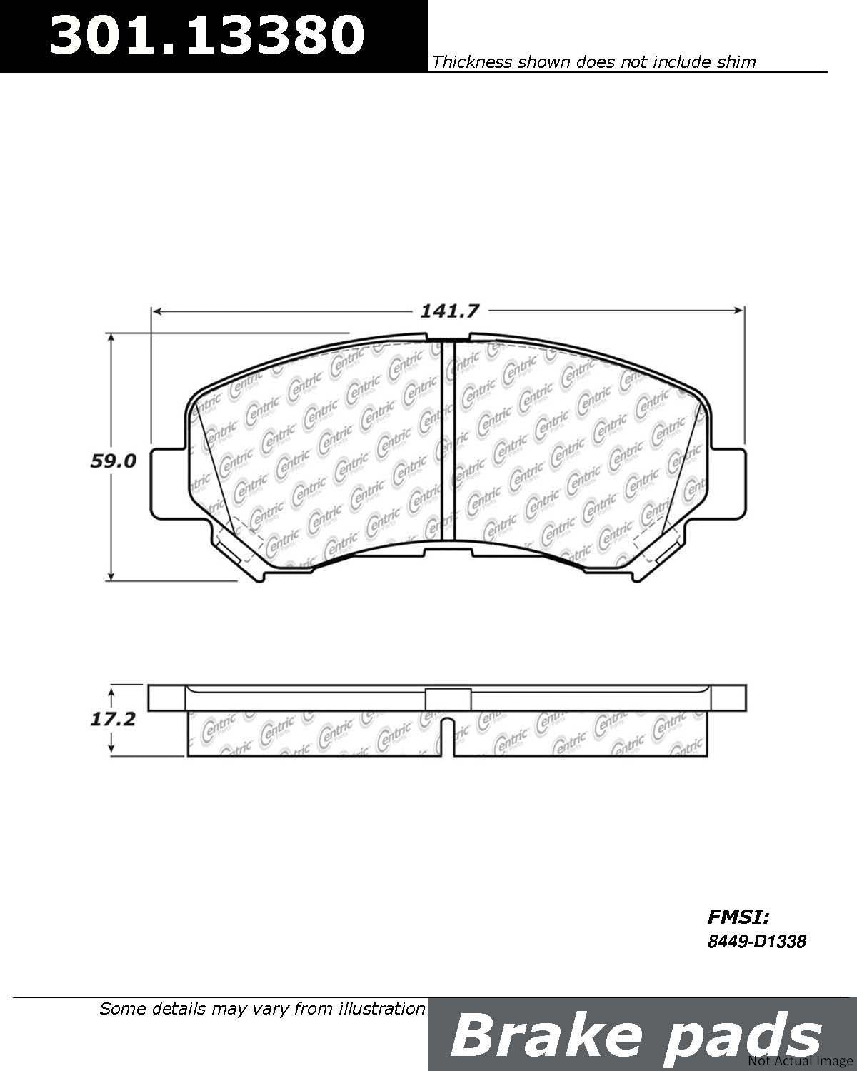 Front View of Front Disc Brake Pad Set CENTRIC 301.13380